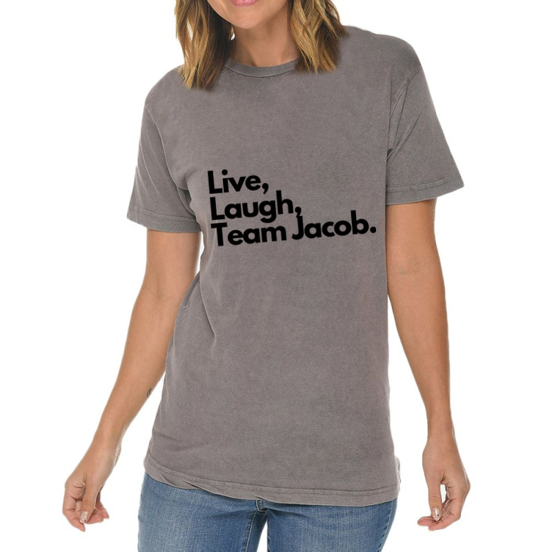 Live Laugh Team Jacob Vintage T-Shirt by cm-arts | Artistshot