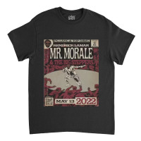 Mr Morale And The Big Steppers,kendrick Lamar Mr Morale,mr Morale Classic T-shirt | Artistshot