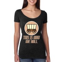 Funny Patriot Pioneer Day Utah How I Roll Wagon Women Men T Shirt Women's Triblend Scoop T-shirt | Artistshot