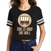 Funny Patriot Pioneer Day Utah How I Roll Wagon Women Men T Shirt Scorecard Crop Tee | Artistshot