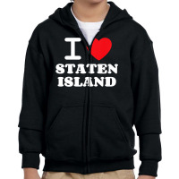 I Love Staten Island Premium T Shirt Youth Zipper Hoodie | Artistshot