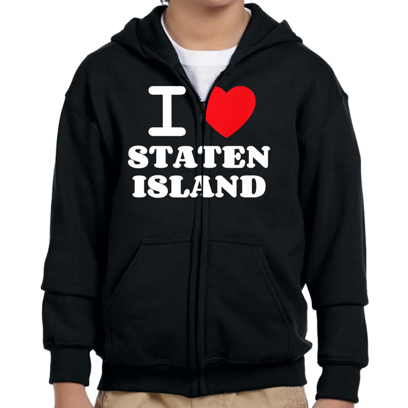 I Love Staten Island Premium T Shirt Youth Zipper Hoodie by MG91 | Artistshot