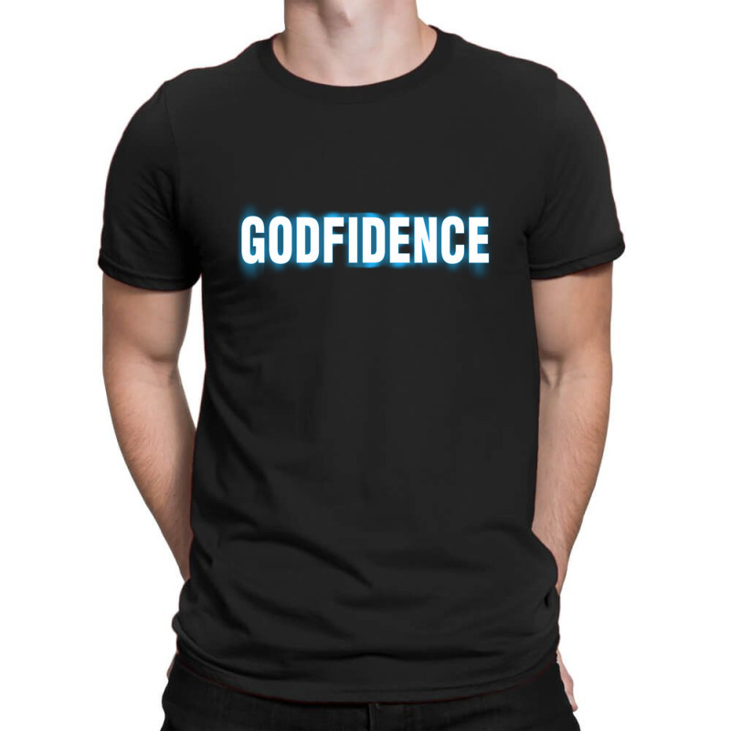 Godfidence T-shirt | Artistshot