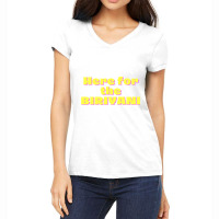 Here For The Biriyani Women's V-neck T-shirt | Artistshot