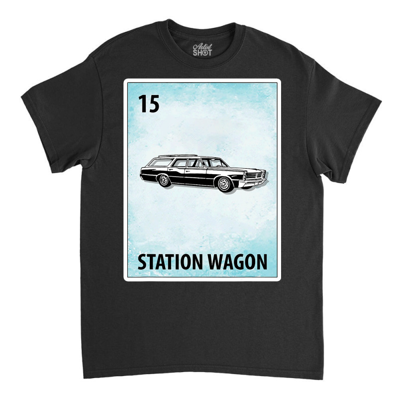 Station Wagon Mexican Cards T Shirt Classic T-shirt by Cardenas | Artistshot