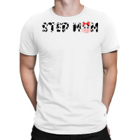 Step Mom Cow Farming Birthday Barnyard Family Matching T Shirt T-shirt | Artistshot