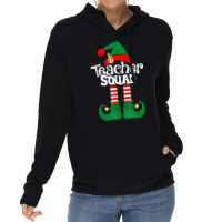 Teacher Squad Elf Squad,squad Elf T Shirt Lightweight Hoodie | Artistshot