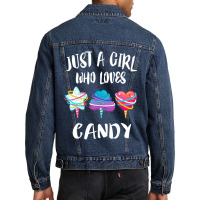 Just A Girl Who Loves Candy Gift Men Denim Jacket | Artistshot