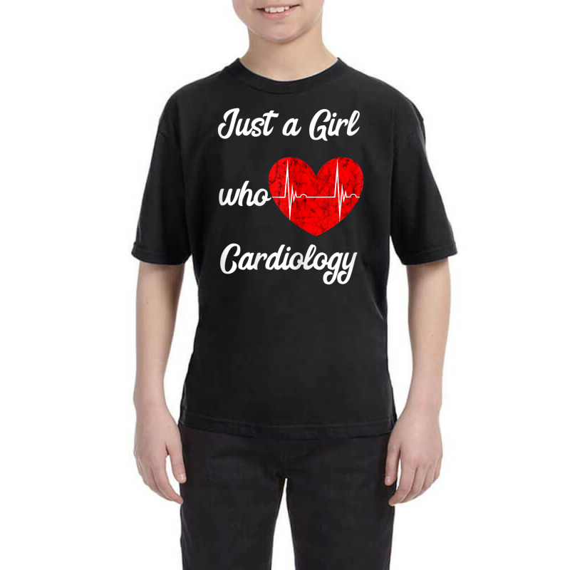 Just A Girl Who Loves Cardiology Heart Ekg Cardiologist Youth Tee by thangdinhsinhelf | Artistshot