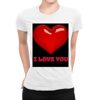 I Love You. Ladies Fitted T-shirt | Artistshot