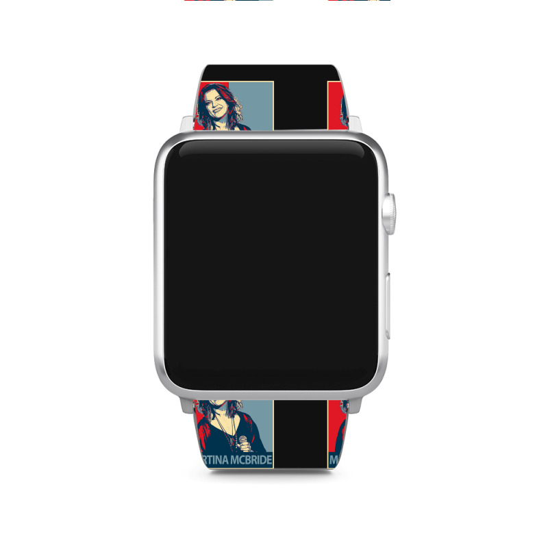 Martina Mcbride Apple Watch Band | Artistshot