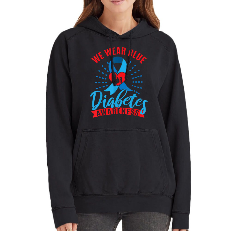 We Wear Blue For Diabetes Awareness T Shirt Vintage Hoodie | Artistshot