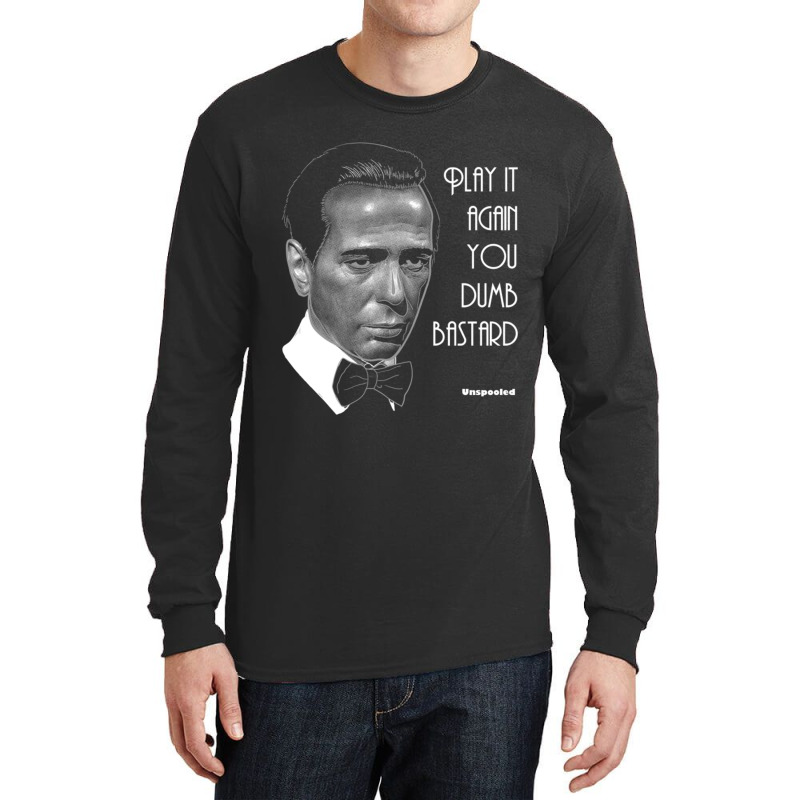 Unspooled Play It Again You Dumb Bastard Long Sleeve Shirts by cm-arts | Artistshot