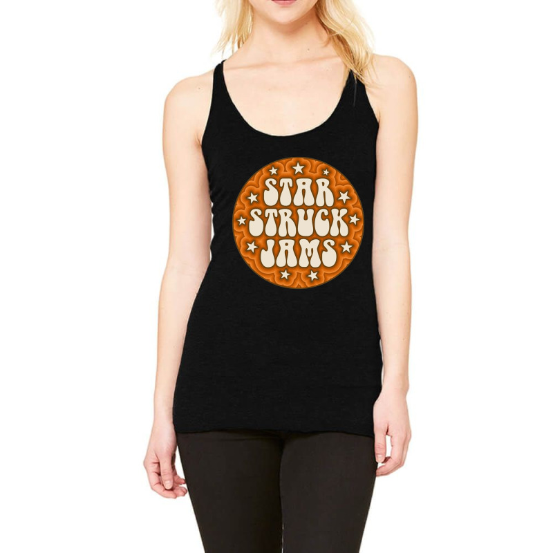 Star Struck Jams, Star, Struck, Jams, The Star Struck Jams, Star Struc Racerback Tank by SHOPPHD88 | Artistshot