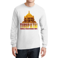 Tirupathi Tirumala Temple Long Sleeve Shirts | Artistshot