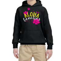 Aloha Beaches Youth Hoodie | Artistshot