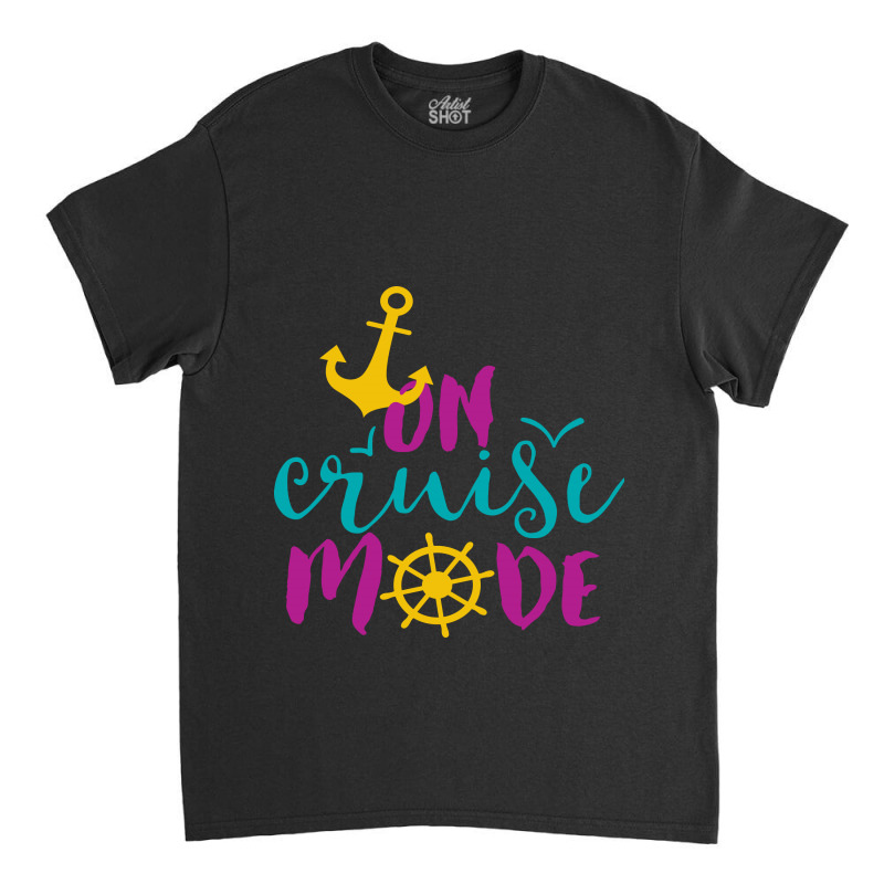 Beach Cruise Mode Classic T-shirt by Perfect Designers | Artistshot