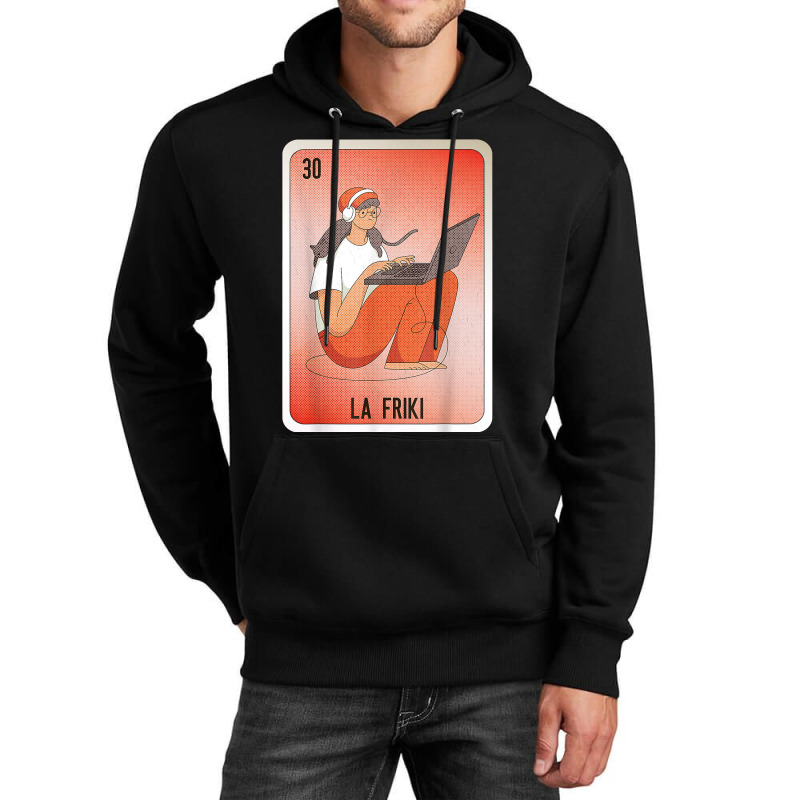 La Friki Mexican Slang Lottery Bingo Cards T Shirt Unisex Hoodie by cm-arts | Artistshot