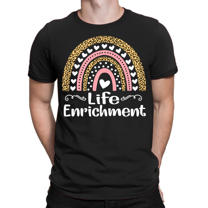 Life Enrichment Coordinator Rainbow Leopard Print Men Women T-shirt | Artistshot