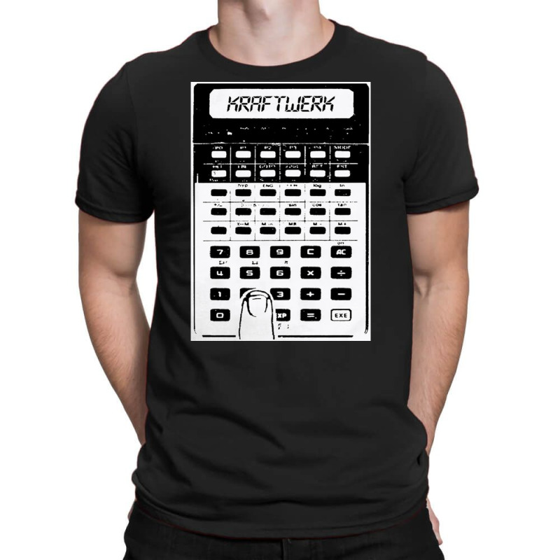 Kraftwerk Pocket Calculator, Kraftwerk, Pocket, Calculator, The Kraftw T-shirt | Artistshot