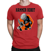 Hammer Robot T-shirt | Artistshot