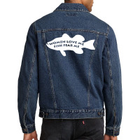 Woman Love Me Fish Fear Me Men Denim Jacket | Artistshot