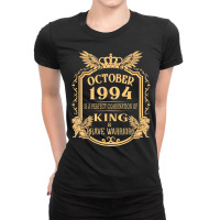 King Born In October 1994 Is A Combination King Birthday Gif Ladies Fitted T-shirt | Artistshot