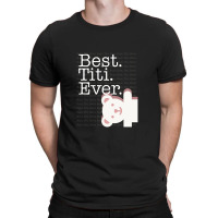 Best Titi Ever Pattern Cute Aunt Auntie White Bear Women T-shirt | Artistshot