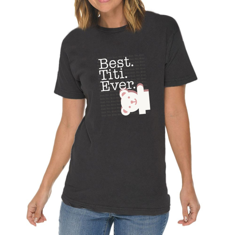 Best Titi Ever Pattern Cute Aunt Auntie White Bear Women Vintage T-shirt | Artistshot