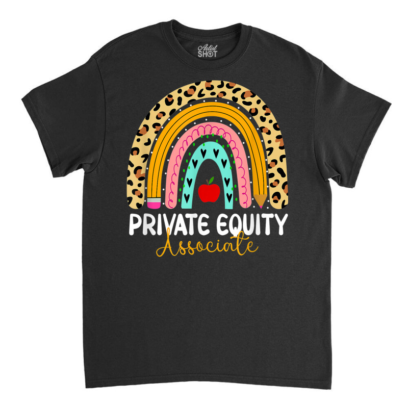 Private Equity Associate Leopard Rainbow Finance Back Work Classic T-shirt by August | Artistshot