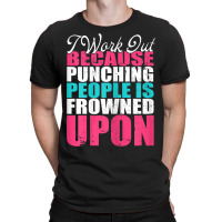 Womens I Work Out Because Punching Fitness Women's Bodybuilding T-shirt | Artistshot