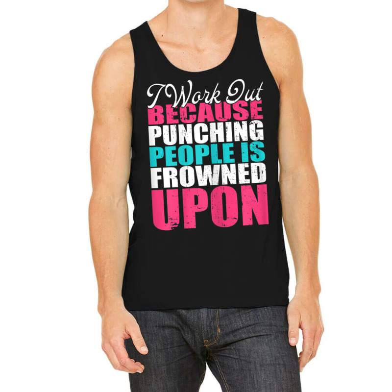 Womens I Work Out Because Punching Fitness Women's Bodybuilding Tank Top by Posh | Artistshot