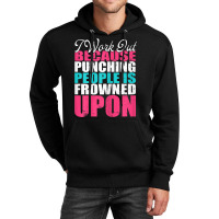 Womens I Work Out Because Punching Fitness Women's Bodybuilding Unisex Hoodie | Artistshot