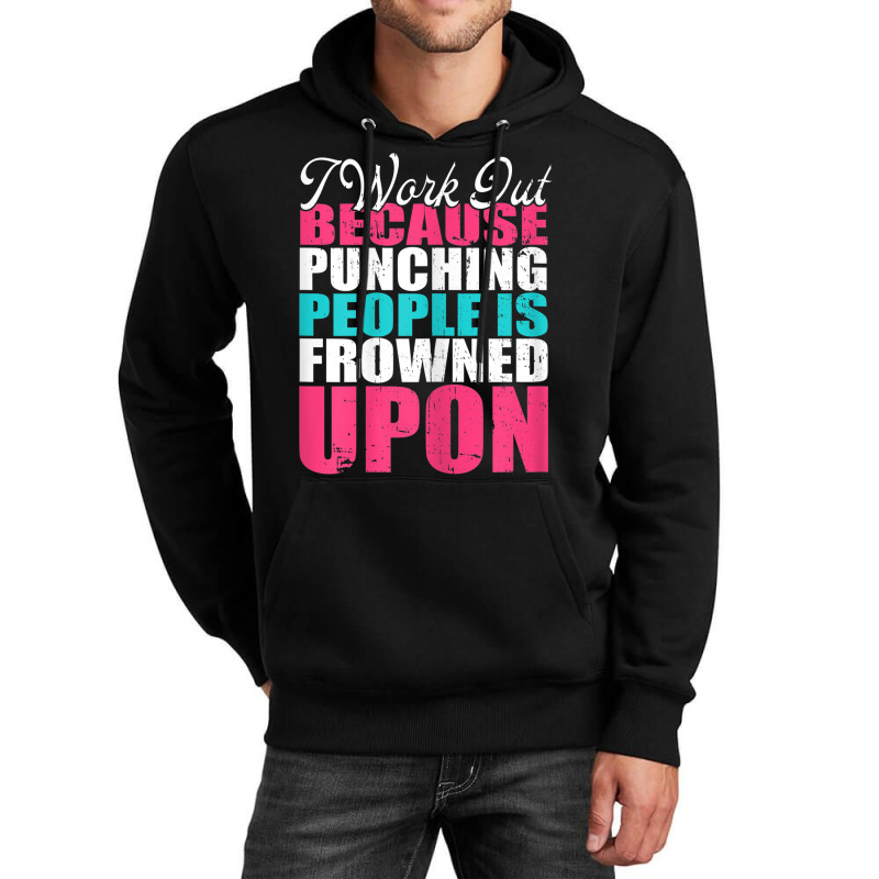 Womens I Work Out Because Punching Fitness Women's Bodybuilding Unisex Hoodie by Posh | Artistshot