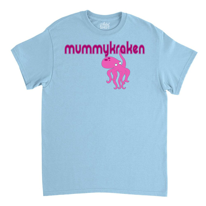 Mummy Kraken Classic T-shirt | Artistshot