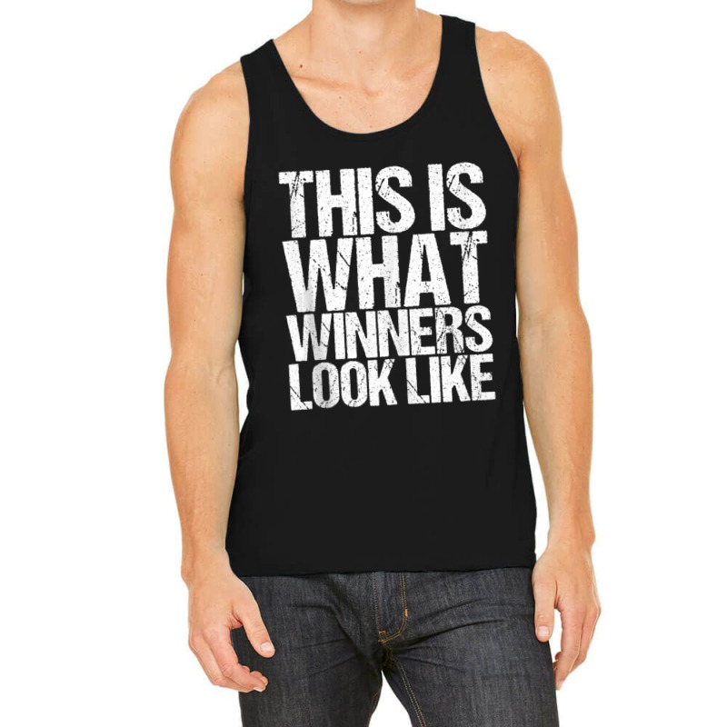 This Is What Winners Look Like Workout Tank Top | Artistshot