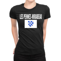 Les Pennes Mirabeau Flag National France Pride Gift Ladies Fitted T-shirt | Artistshot