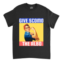 Give Scomo The Albo Classic T-shirt | Artistshot