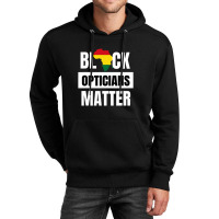 Black Opticians Matter Black History Month African Unisex Unisex Hoodie | Artistshot