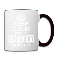 Keep Calm And Let Gregory Handle It Coffee Mug | Artistshot