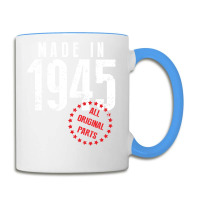 Made In 1945 All Original Parts Coffee Mug | Artistshot