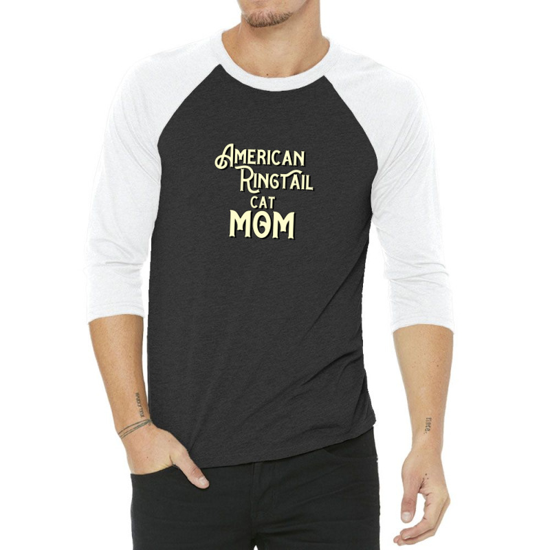 American Ringtail Cat Mama Gifts 3/4 Sleeve Shirt | Artistshot