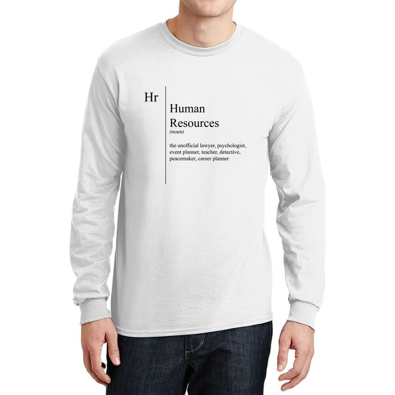 Funny Human Resources Description Human Resources Long Sleeve Shirts by saterseim | Artistshot