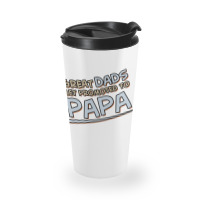 Great Dads Get Promoted To Papa Travel Mug | Artistshot