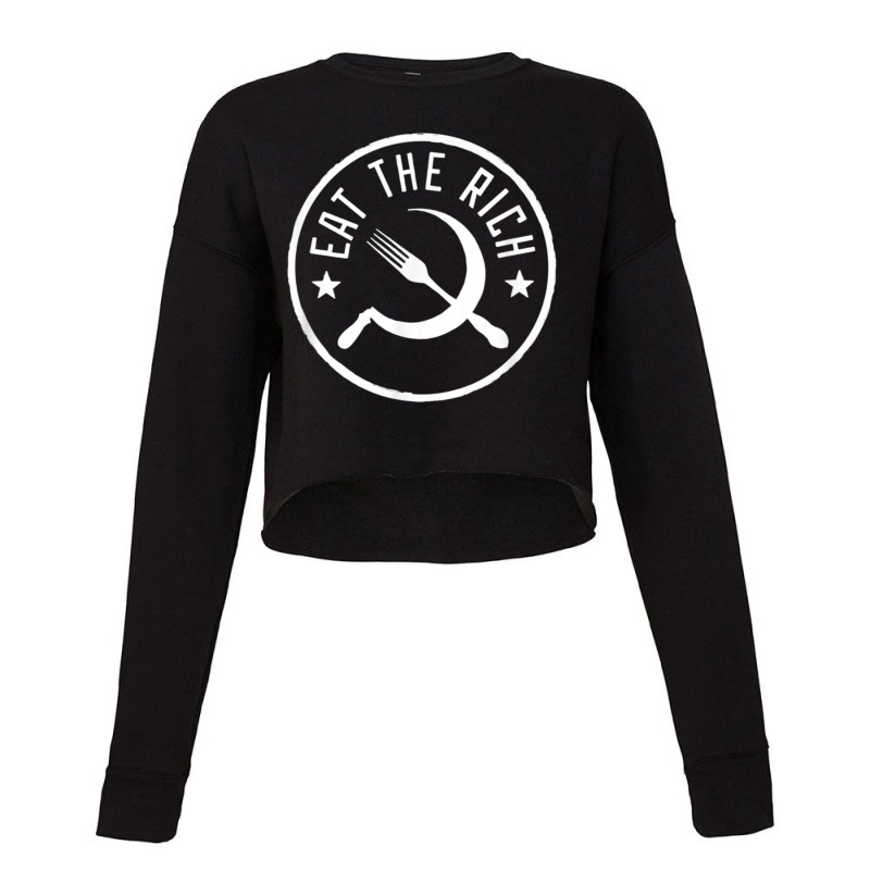 Eat The Rich  Anti Consumption Satire Statement Cropped Sweater by BERGSONTENUS | Artistshot