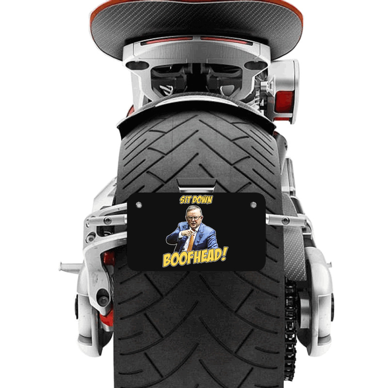 Sit Down Boofhead - Albo Auspol Dutton Australian Politics Anthony Alb Motorcycle License Plate | Artistshot