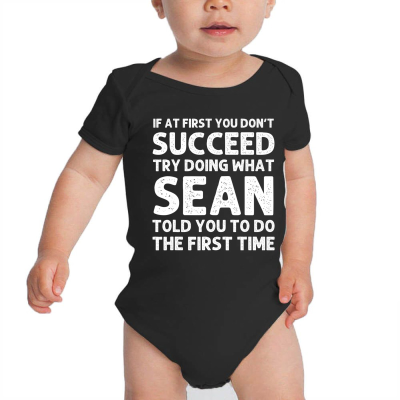 Sean Name Personalized Birthday Christmas Joke Baby Bodysuit | Artistshot