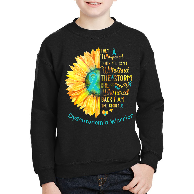 I Am The Storm Dysautonomia Warrior Youth Sweatshirt | Artistshot