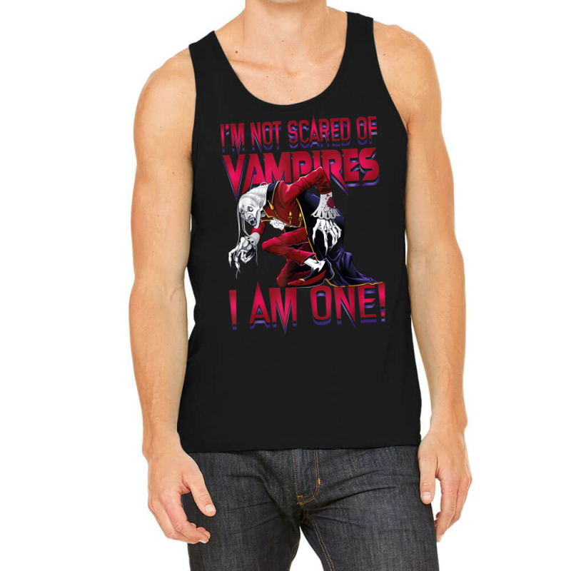 I'm Not Scared Of Vampires I'm One Vampire Halloween Tank Top by Prismatic | Artistshot