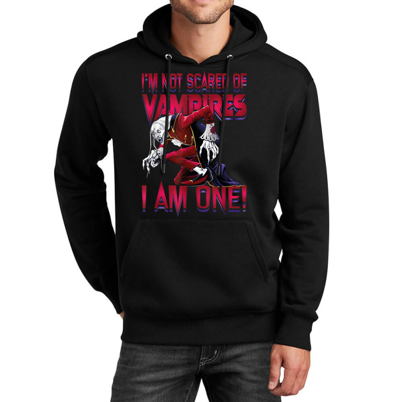 I'm Not Scared Of Vampires I'm One Vampire Halloween Unisex Hoodie by Prismatic | Artistshot